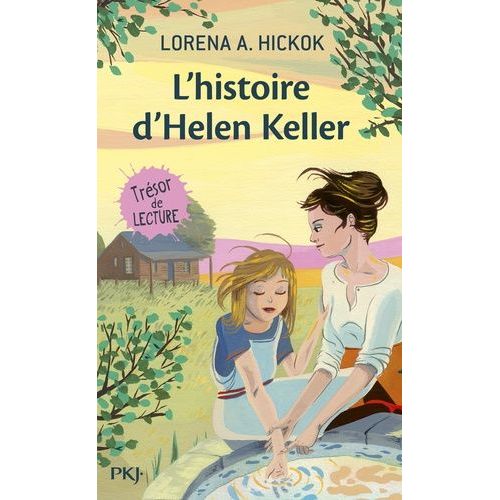 L'histoire D'helen Keller