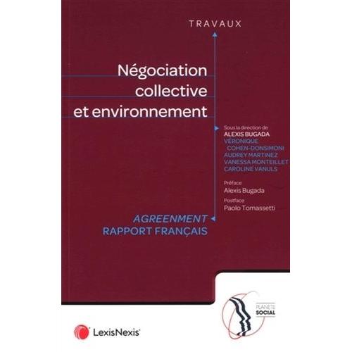 Négociation Collective Et Environnement - Agreenment - Rapport Français