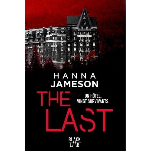 The Last - Un Hôtel, Vingt Survivants