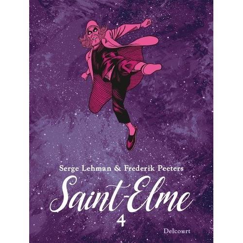 Saint-Elme Tome 4 - L'oeil Dans Le Dos