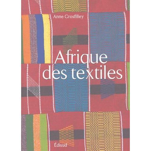 L'afrique Des Textiles
