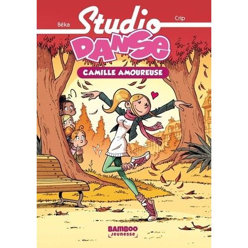 Studio Danse Tome 5 - Camille Amoureuse