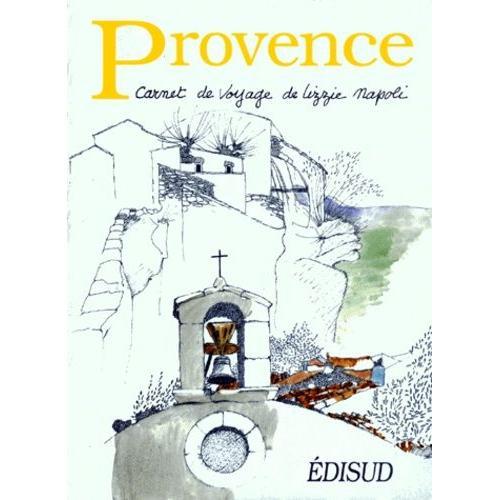 Provence - Carnet De Voyage