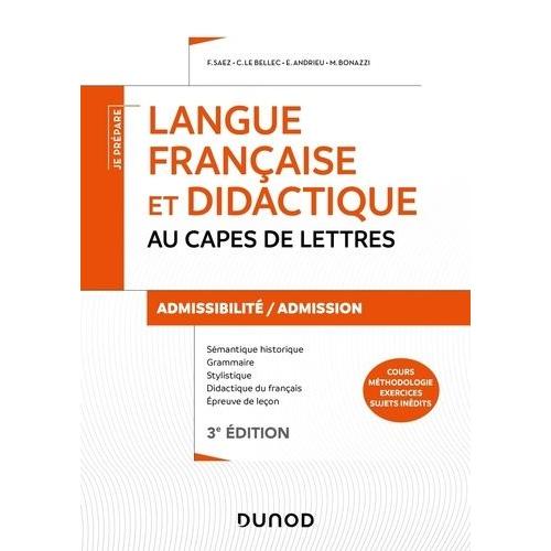 Langue Française Et Didactique Au Capes De Lettres - Admissibilité/Admission