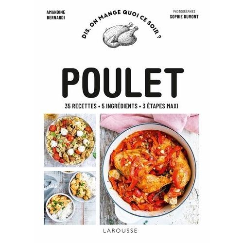 Poulet - 35 Recettes - 5 Ingrédients - 3 Étapes Maxi