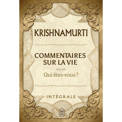 Commentaires Sur La Vie - Intégrale