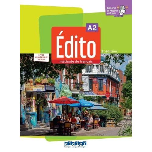 Edito A2 - Livre Élève + Livre Numérique Inclus