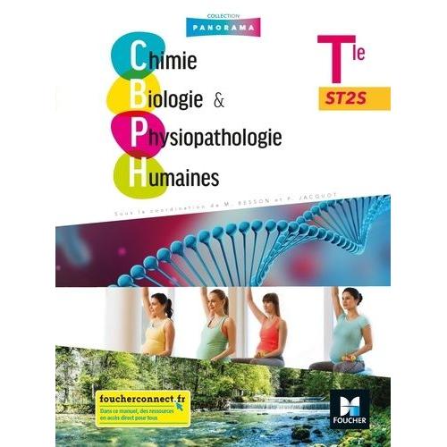 Chimie, Biologie & Physiopathologie Humaines Tle St2s Panorama