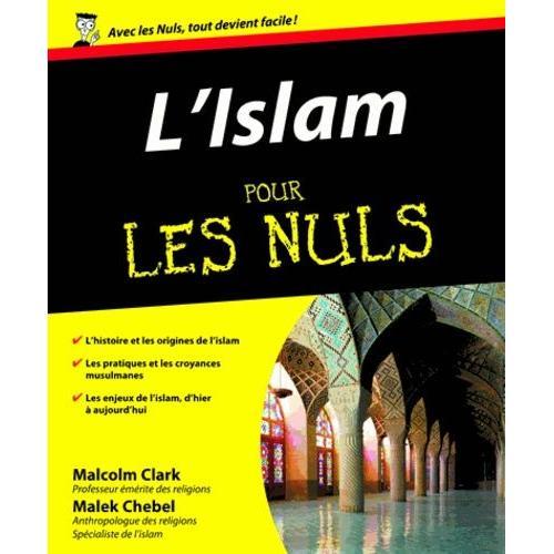 L'islam Pour Les Nuls