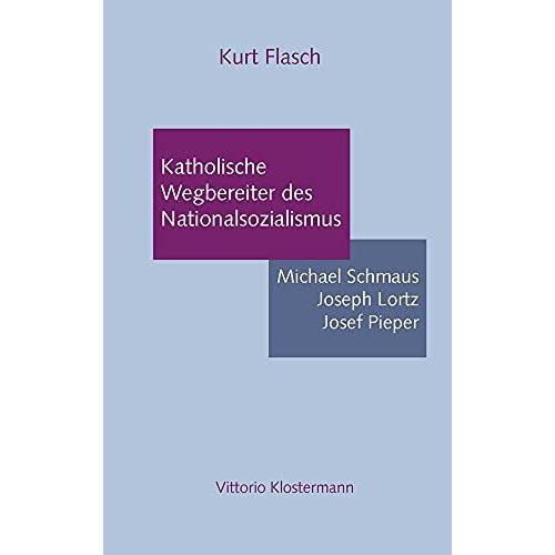 Katholische Wegbereiter Des Nationalsozialismus