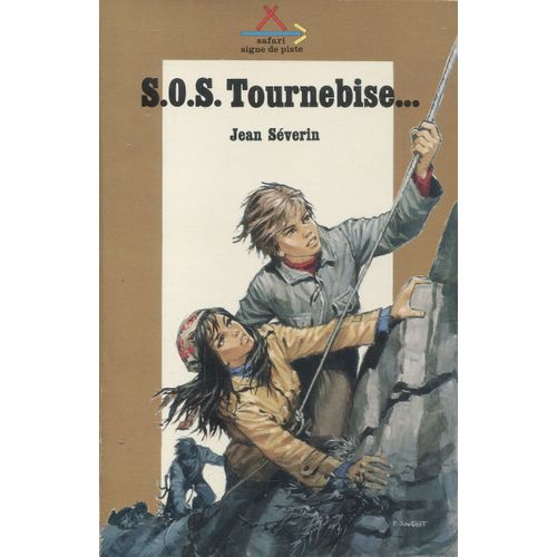Jean Séverin - S.O.S. Tournebise...