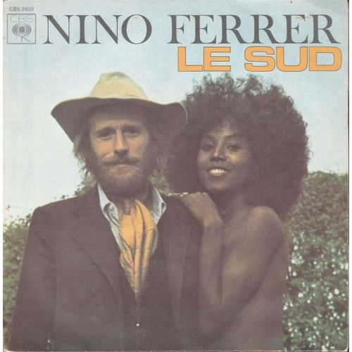 Nino Ferrer: Le Sud 45t 17cm Vinyl