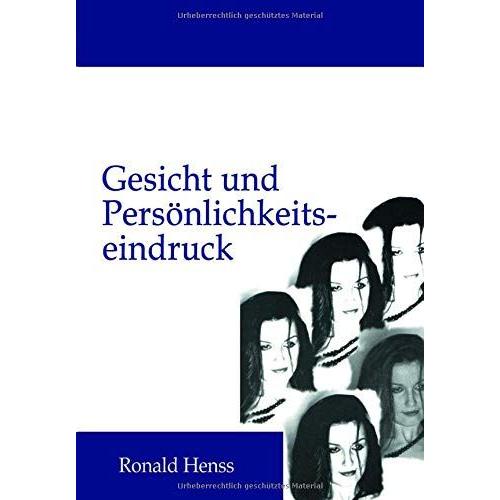 Gesicht Und Persã¶Nlichkeitseindruck