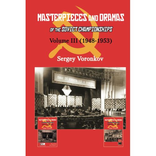 Masterpieces And Dramas Of The Soviet Championships