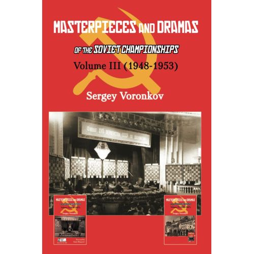 Masterpieces And Dramas Of The Soviet Championships