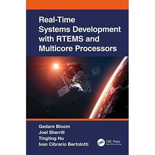 Real-Time Systems Development With Rtems And Multicore Processors