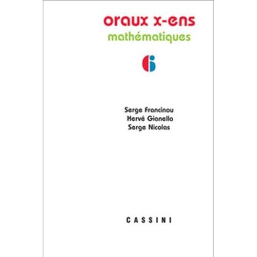 Oraux X-Ens - Mathématiques