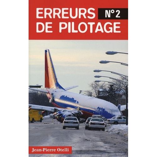 Erreurs De Pilotage - Tome 2