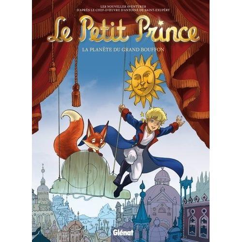 Le Petit Prince Tome 14 - La Planète Du Grand Bouffon