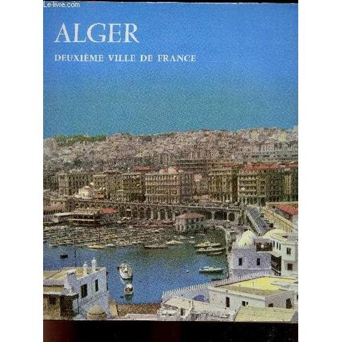 Alger Deuxieme Ville De France - Photographie Par Dimitri Dimka