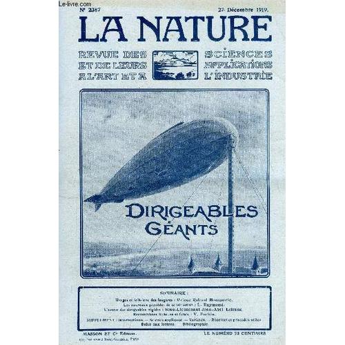 La Nature N° 2387 - Usage Et Folklore Des Fougères Par Prince Roland Bonaparte, Les Nouveaux Procédés De Construction Par Raymond, L Avenir Des Dirigeables Rigides Par Lefranc, Ressemblance Fâcheuse(...)