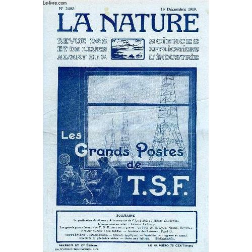 La Nature N° 2385 - La Pacification Du Maroc Par Catherine, L Impression En Relief Par Lefèvre, Les Grands Postes Français De Tsf Pndant La Guerre: La Tour Eiffel, Nantes, Bordeaux, Le Réseau Colonial(...)