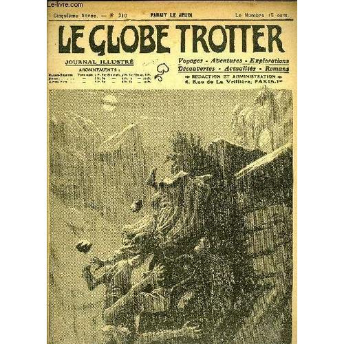 Le Globe Trotter N°210 - Les Nuages Noirs - L'inod-Chine Envahie Par Les Sauterelles - Ont-Elles Peur De La Musique ?