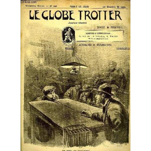 Le Globe Trotter N°145 - Combat De Coqs Chez Les Tagals Par Eck - La Passion De La Lutte - Aux Philippines Avec Une Gravure Dans Le Texte D'un Combat De Coq.