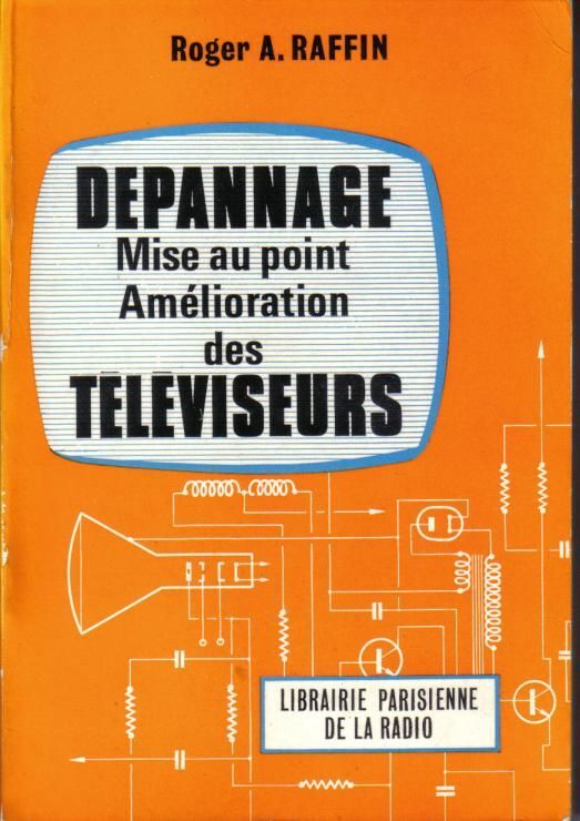 洋書 RADIO DEPANNAGE ET MISE AU POINT 洋書 RADIO DEPANNAGE ET MISE AU POINT RADIO DEPANNAGE ET MISE AU