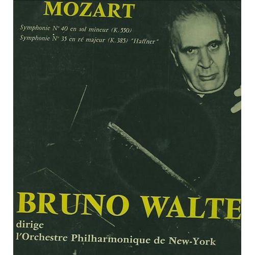 Mozart Symphonie N° 40 En Sol Mineur K 550 - Symphonie N° 35 En Re Majeur K 385 Haffner