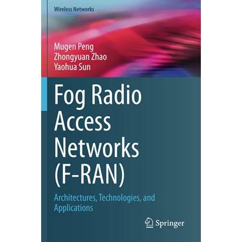 Fog Radio Access Networks (F-Ran)