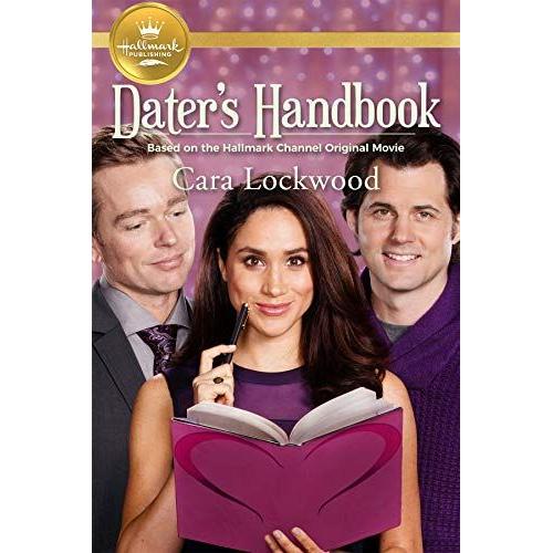 Dater's Handbook: Based On A Hallmark Channel Original Movie
