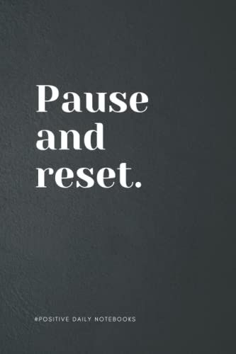 Funny Quote Notebook Lined A5 - Pause And Reset: Perfect To The Office And Home | Gag Gift Idea For Coworkers | Birthday And Christmas Gift | Blank 6"X 9" Black Cover