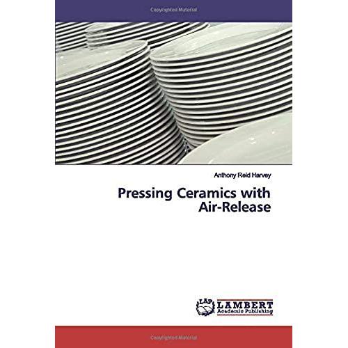 Pressing Ceramics With Air-Release