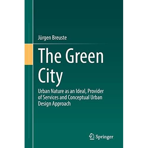 The Green City