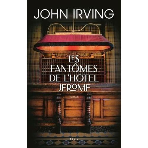 Les Fantômes De L'hôtel Jérôme