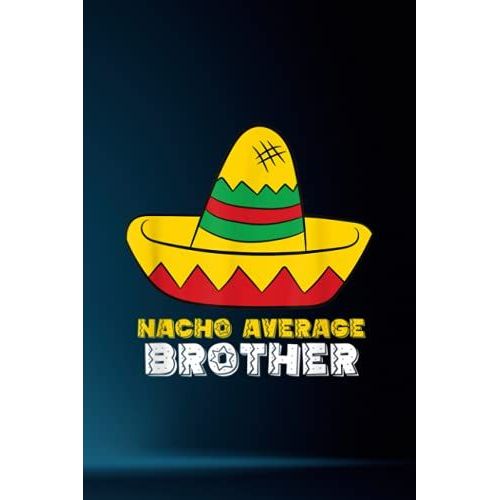 Outfit Planner Log Book | Nacho Average Brother Cinco De Mayo Nacho