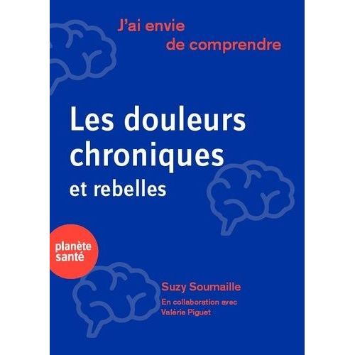 Les Douleurs Chroniques Et Rebelles