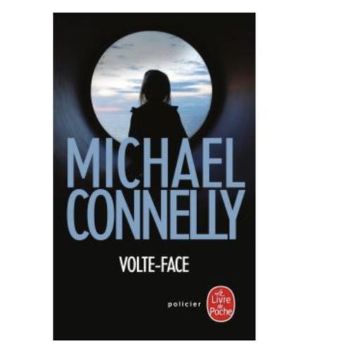 Volte Face Michael Connelly Poche