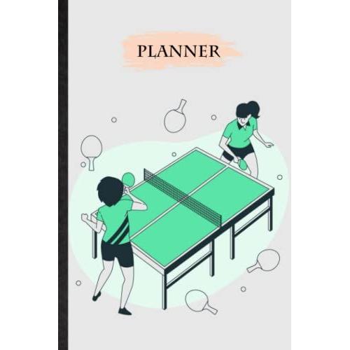 Planner. Undated Monthly And Weekly School Planner. Better Work-Life Balance For Ping Pong Player & Trainee. Improvement Of Time Management & Personal ... Motivation. Table Tennis Training Design