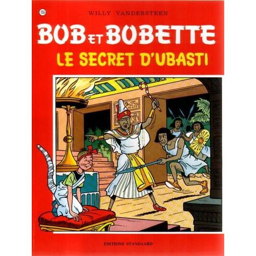 Bob Et Bobette N° 155 Le Secret D Ubasti
