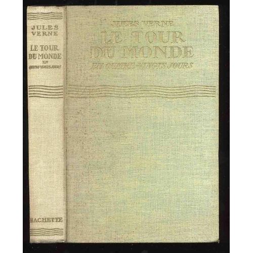 Le Tour Du Monde En Quatre-Vingt Jours