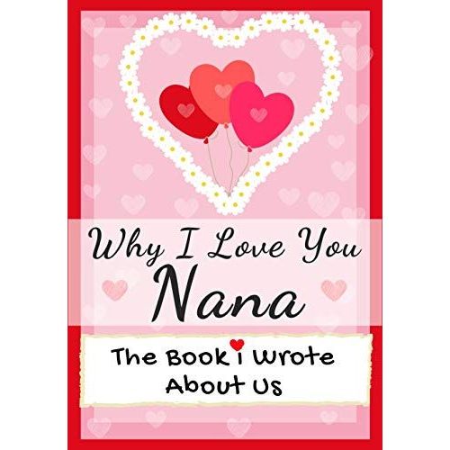 Why I Love You Nana
