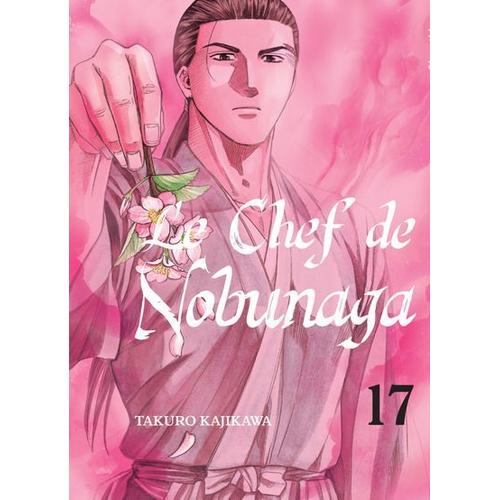 Chef De Nobunaga (Le) - Tome 17