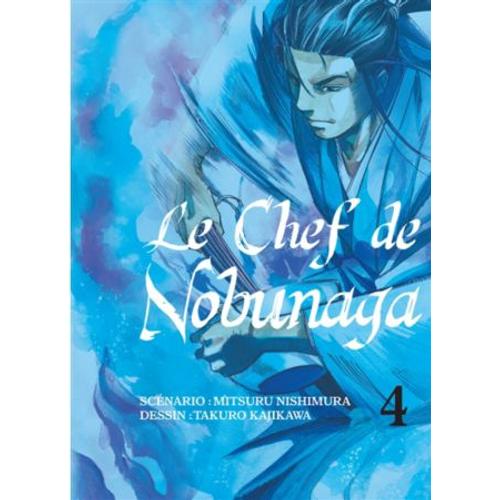 Chef De Nobunaga (Le) - Tome 4