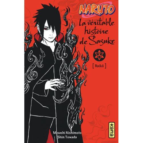 Naruto - La Veritable Histoire De Sasuke