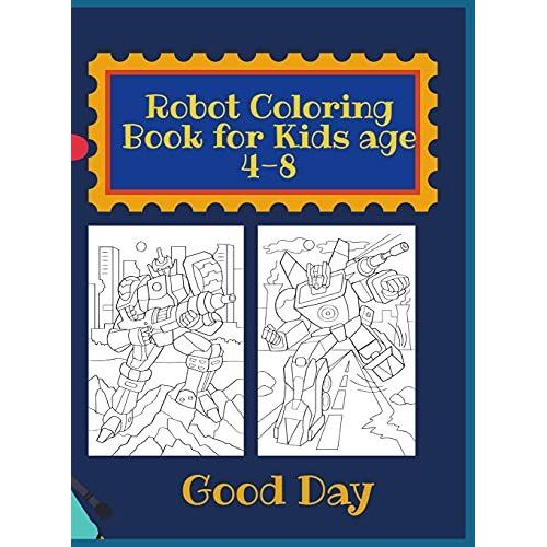 Robot Coloring Book For Kids: Have Fun With Your Daughter With This Gift: Coloring Robots 50 Pages Of Pure Fun!