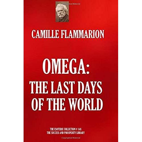 Omega: The Last Days Of The World (The Esoteric Collection)