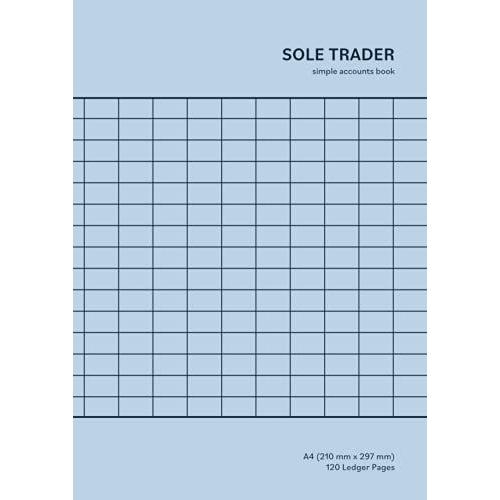 Sole Trader Simple Accounts Book: Accounting Ledger For Small Business And Self-Employed Bookkeeping A4 | 120 Ledger Pages (Minimalist Blue Grid Cover Design)