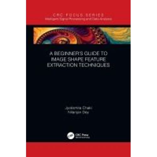 A Beginner's Guide To Image Shape Feature Extraction Techniques